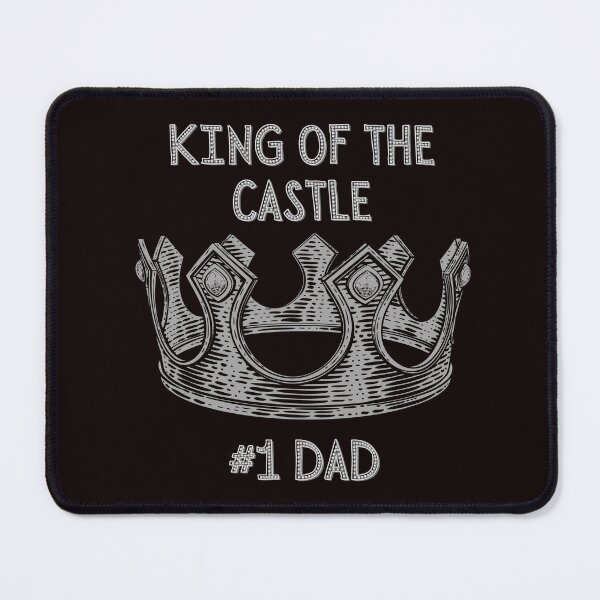 Item preview, KING OF THE CASTLE #1 DAD designed and sold by Room4You.