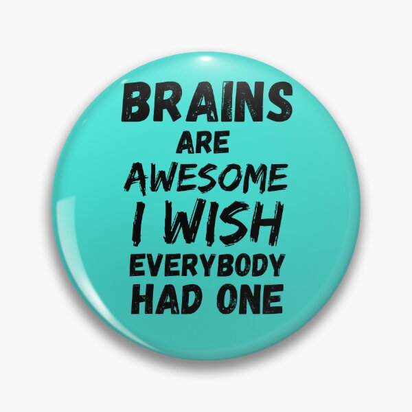 Item preview, Brains Are Awesome designed and sold by Engineerclubs.