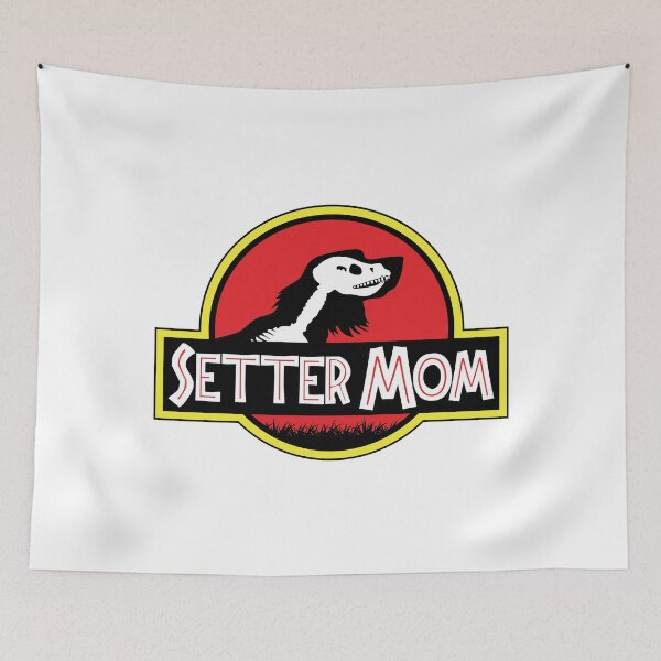 Item preview, (For Bright Background) Jurassic Setter Mom designed and sold by More Cute Dogs.