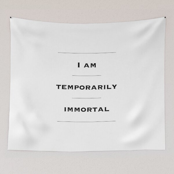 Item preview, Motivational Quotes. Inspirational Wall Art, Home Decor, Office Decor. Entrepreneur Gift. I Am Temporarily Immortal. Success Mantra. designed and sold by Read This Already.