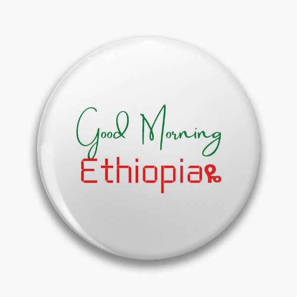 Item preview, Good Morning Ethiopia, Africa designed and sold by CovidLocky.