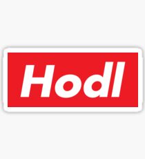 Hodl Supreme Sticker