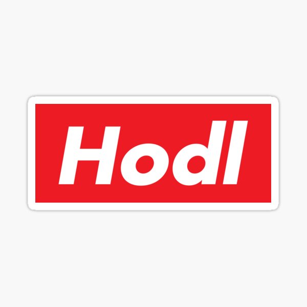 Hodl Supreme Sticker