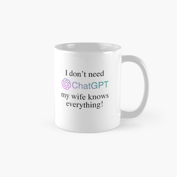 Item preview, I Don't Need Chat GPT designed and sold by elevensie.