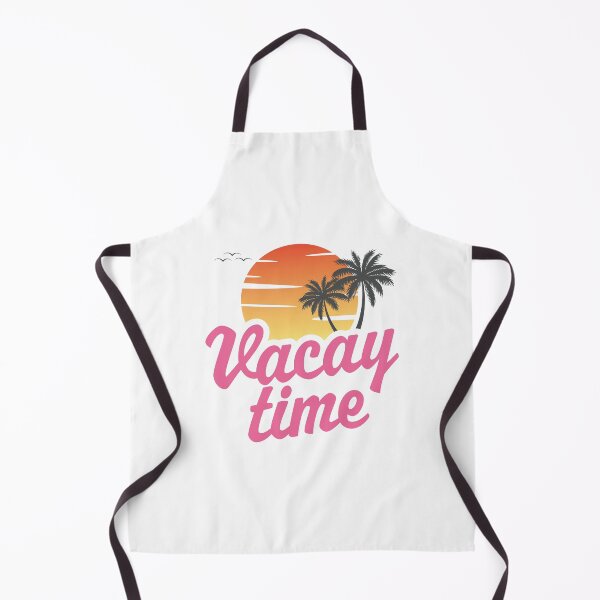 Item preview, Vacay Time designed and sold by PaulSDesign.