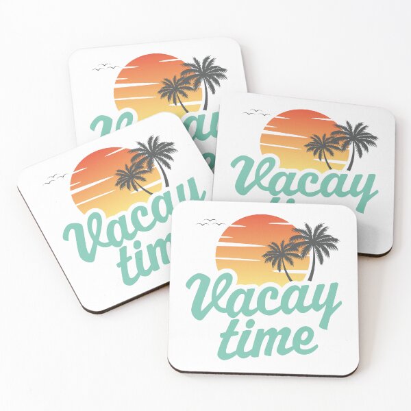 Item preview, Vacay Time designed and sold by PaulSDesign.