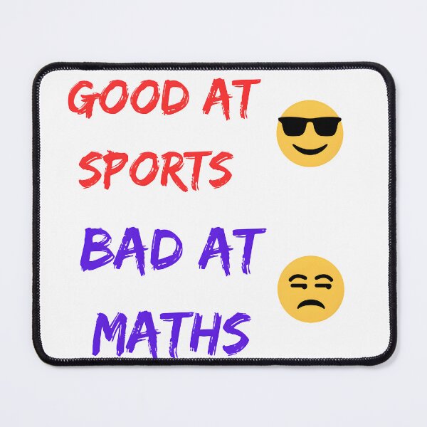 Item preview, Good At Sports Bad At Math designed and sold by Urban-Swaggz.