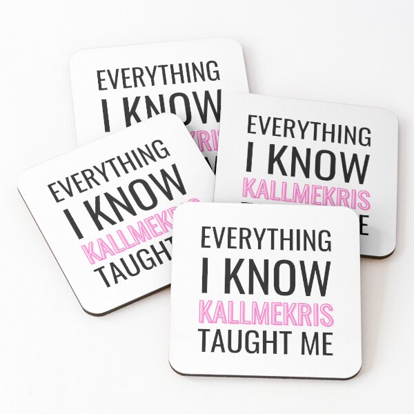 Item preview, Everything I know Kallmekris taught me designed and sold by monikute.