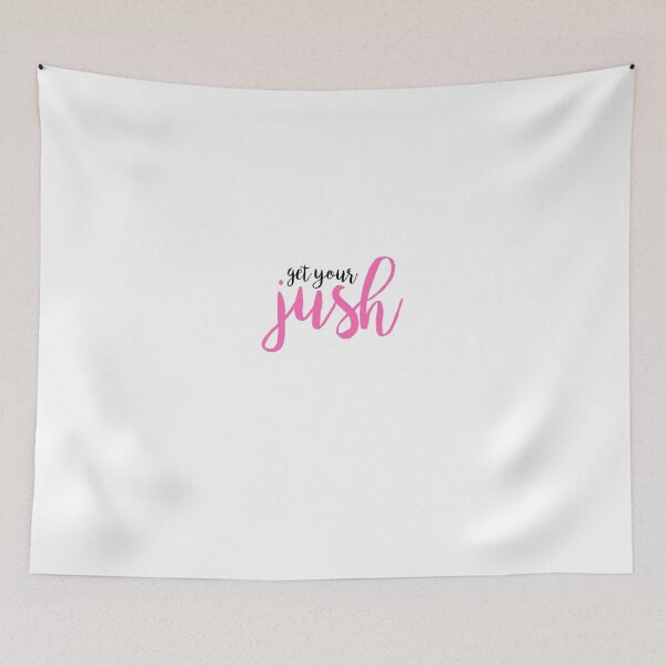 Item preview, GET YOUR JUSH designed and sold by emospicex.
