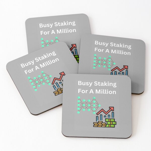Item preview, Busy Staking For A Million designed and sold by UpcomingTech.