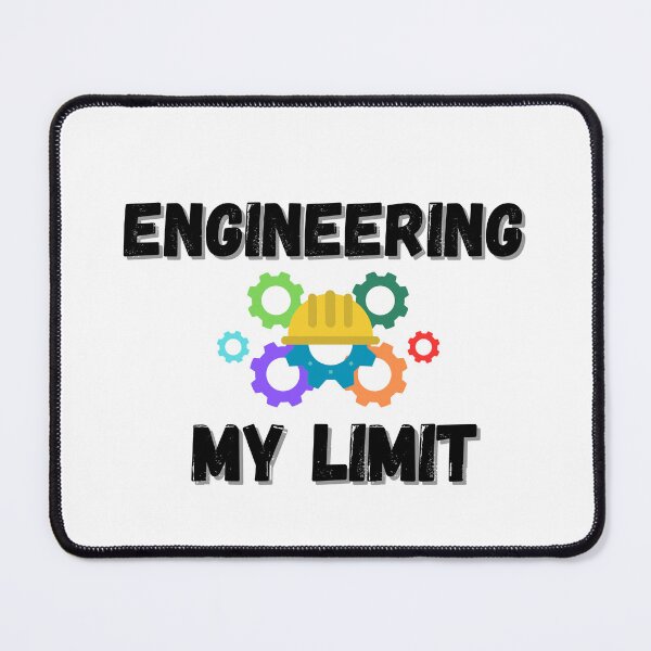 Item preview, engineering my limit design designed and sold by RRGCREATION.