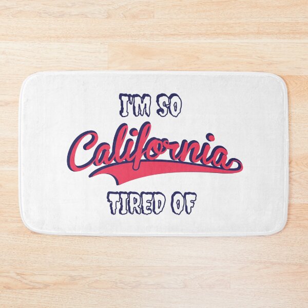 Item preview, I'm so tired of California N.B.  designed and sold by YasChDesign.
