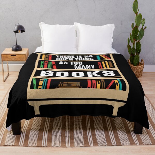 Item preview, There Is No Such Thing As Too Many Books Funny Book Lover designed and sold by donvector.