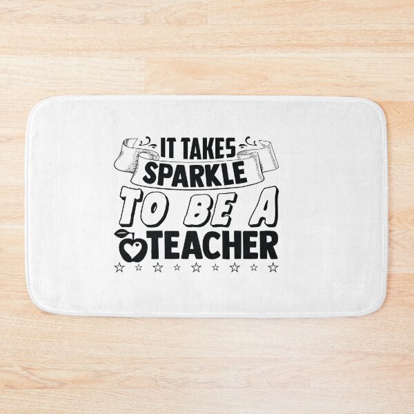 Item preview, IT TAKES SPARKLE TO BE A TEACHER designed and sold by SticerOcean.
