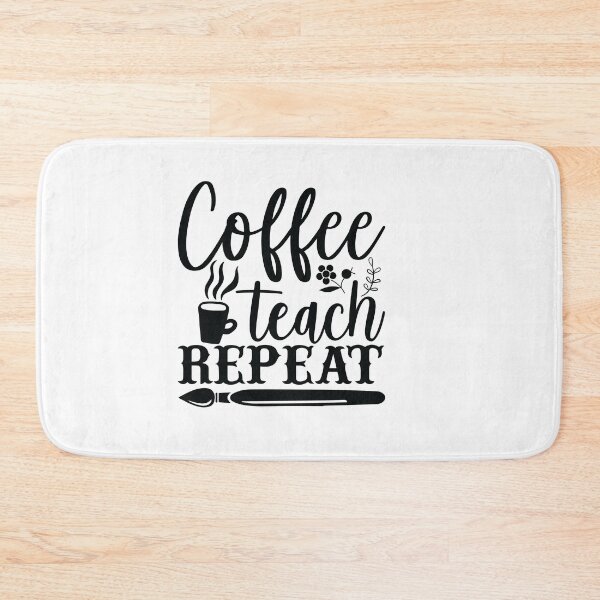 Item preview, COFFEE TEACH REPEAT designed and sold by SticerOcean.