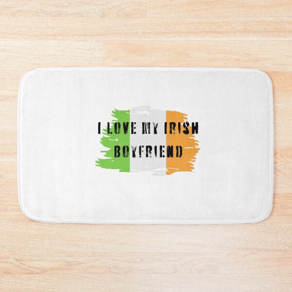 Item preview, I Love My Irish Boyfriend designed and sold by erion-store.