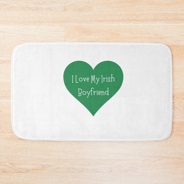 Item preview, I Love My Irish Boyfriend designed and sold by erion-store.