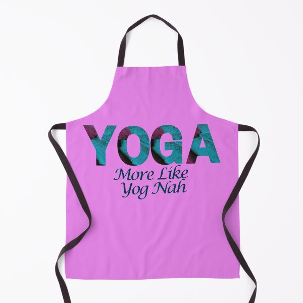 Item preview, Yoga More Like Yog-Nah - Embrace Your Inner Chill with this Hilarious Design designed and sold by Katedesignz.