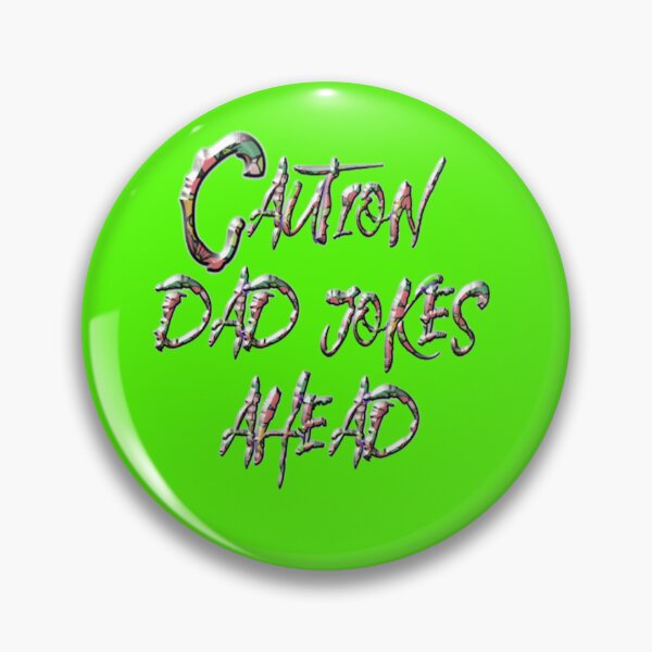 Item preview, Caution Dad Jokes Aheads designed and sold by laurateamart.