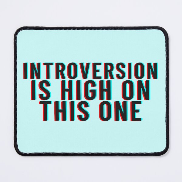 Item preview, Introversion is High on This One designed and sold by candlewithhare.