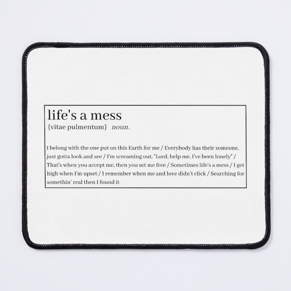 Item preview, "Life's Mess" definition  designed and sold by 1xstonee-shop.