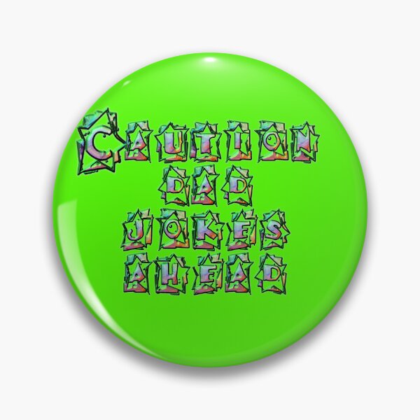 Item preview, Caution Dad Jokes Aheads designed and sold by laurateamart.