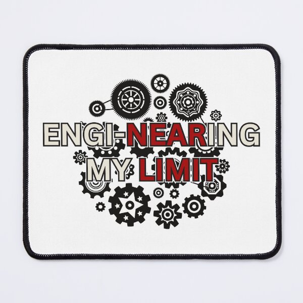 Item preview, Engineering My Limit Funny engineering jokes designed and sold by PassionPalette.