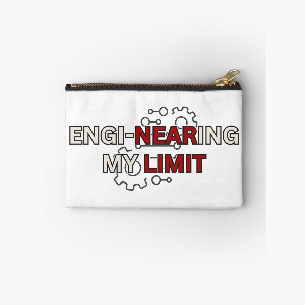 Item preview, Engineering My Limit Funny engineering jokes designed and sold by PassionPalette.