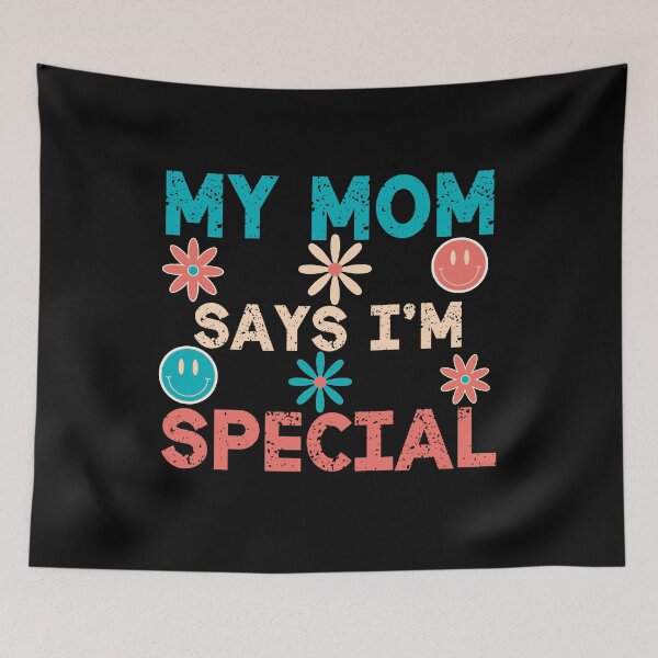 Item preview, My Mom Says Im Special - Vintage Retro designed and sold by Georgy09.