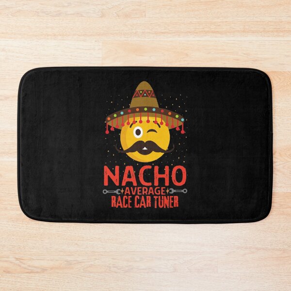 Item preview, Nacho Average Race Car Tuner Racer Racing Sombrero Mexican Cinco De Mayo designed and sold by CarantinedChaos.