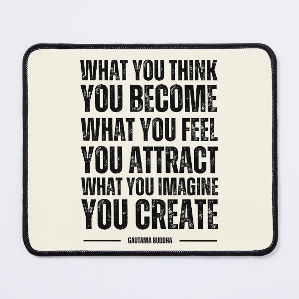 Item preview, What You Think You Become | Buddha Quote designed and sold by QuotesAreFun.