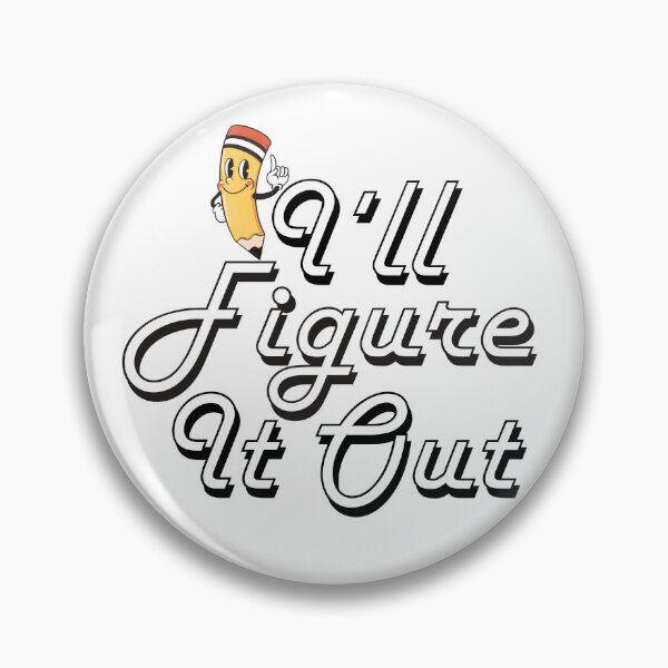 Item preview, I'll Figure It Out - Retro Teacher gift designed and sold by IFIOgirl.