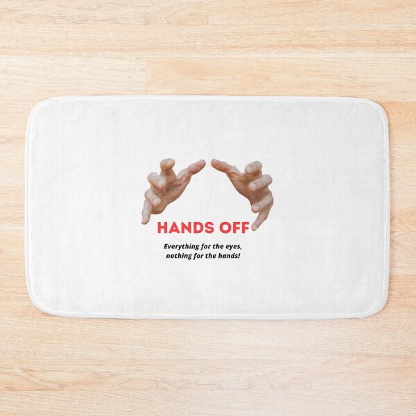 Item preview, Hands off! Don't touch my ... designed and sold by LayosCore.