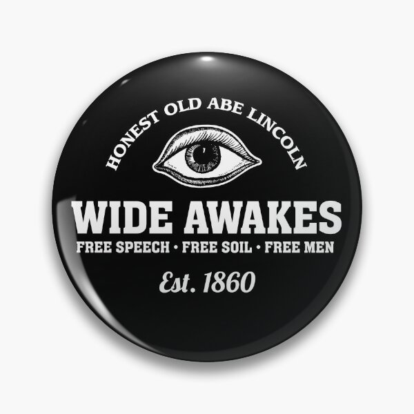 Item preview, Wide Awakes Free Speech Free Soil Free Men Honest Old Abe Lincoln BW designed and sold by twHistory.