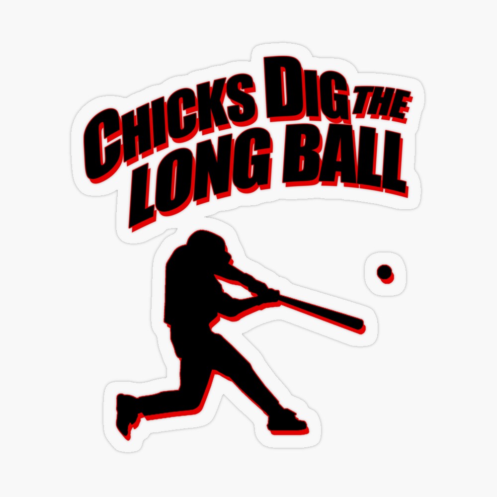 The story behind 'Chicks dig the long ball