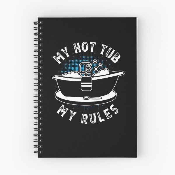 Item preview, My Hot Tub My Rules Whirlpool Bathing Pool designed and sold by crecks.