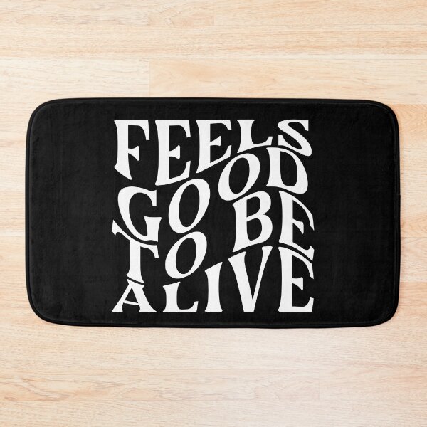 Item preview, Feels good to be alive white design designed and sold by atelierallaire.