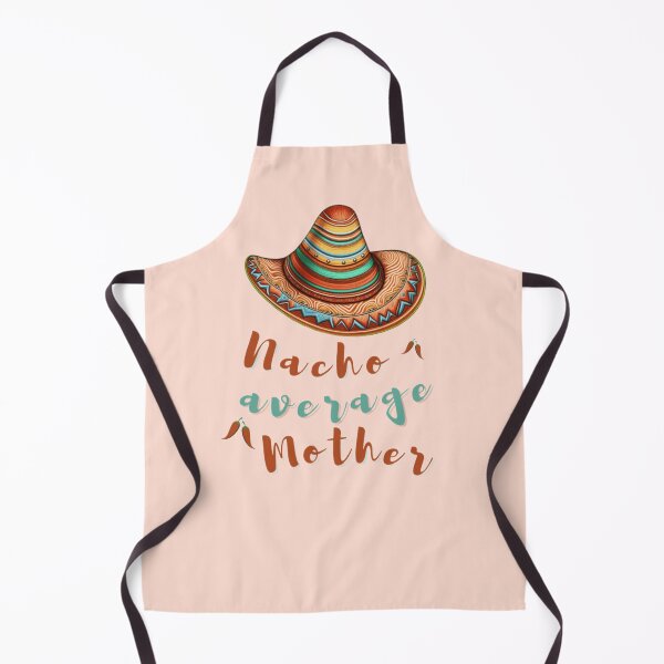 Item preview, nacho average mom, nacho average big brother, nacho average dad, family,  designed and sold by KesDesigns ⭐⭐⭐⭐⭐.