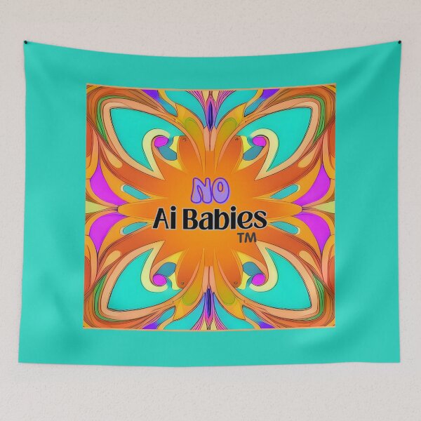 Item preview, No Ai babies designed and sold by lifeinspired4u.