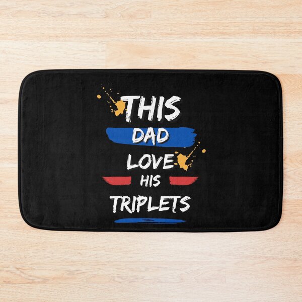 Item preview, This Dad Loves His Triplets (Triplets) designed and sold by CREATIVELEANS ⭐️⭐️⭐️⭐️⭐️.