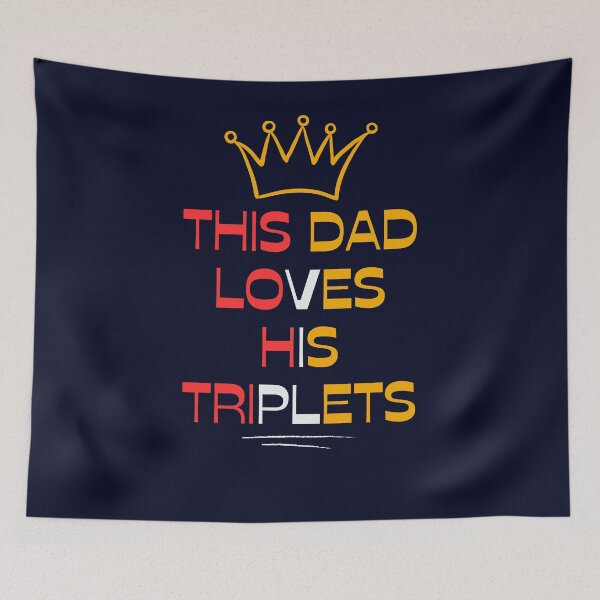 Item preview, This Dad Loves HisTriplets designed and sold by CREATIVELEANS ⭐️⭐️⭐️⭐️⭐️.