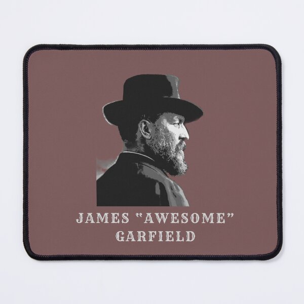 Item preview, James “Awesome” Garfield designed and sold by Union of Notable Heretics, Idlers, and Poets.