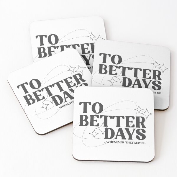 Item preview, to better days designed and sold by opeezy.