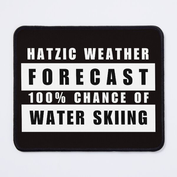 Item preview, Hatzic Lake Weather Report Water Ski Slalom Skier designed and sold by HatzicTshirts.