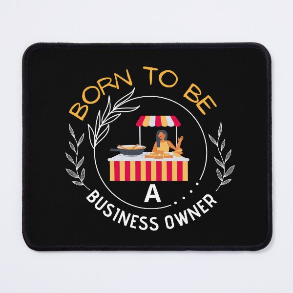 Item preview, Mom & Pop Business Owners Day - Born To Be Business Owner 2 designed and sold by Magic-Brush.