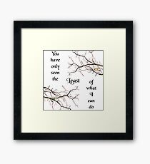 The Least of What I Can Do Framed Print