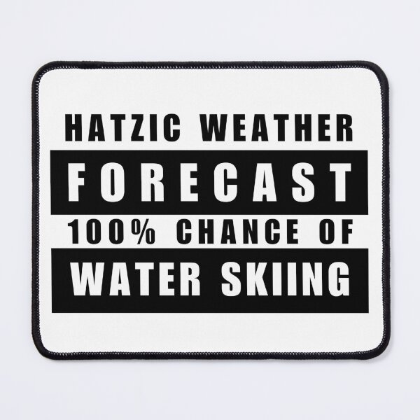Item preview, Hatzic Lake Weather Report Water Ski Slalom Skier designed and sold by HatzicTshirts.