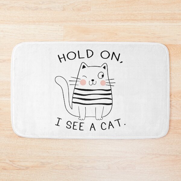 Item preview, Hold On I See A Cat Funny Cat Kitten for Women Gifts Cat Mom designed and sold by MCreativeStore.