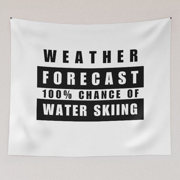 Item preview, Water skiing Weather Report Water Ski Slalom Skier designed and sold by HatzicTshirts.