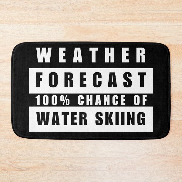 Item preview, Water Skiing Weather Report Water Ski Slalom Skier designed and sold by HatzicTshirts.